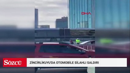 Zincirlikuyu'da otomobile silahlı saldırı