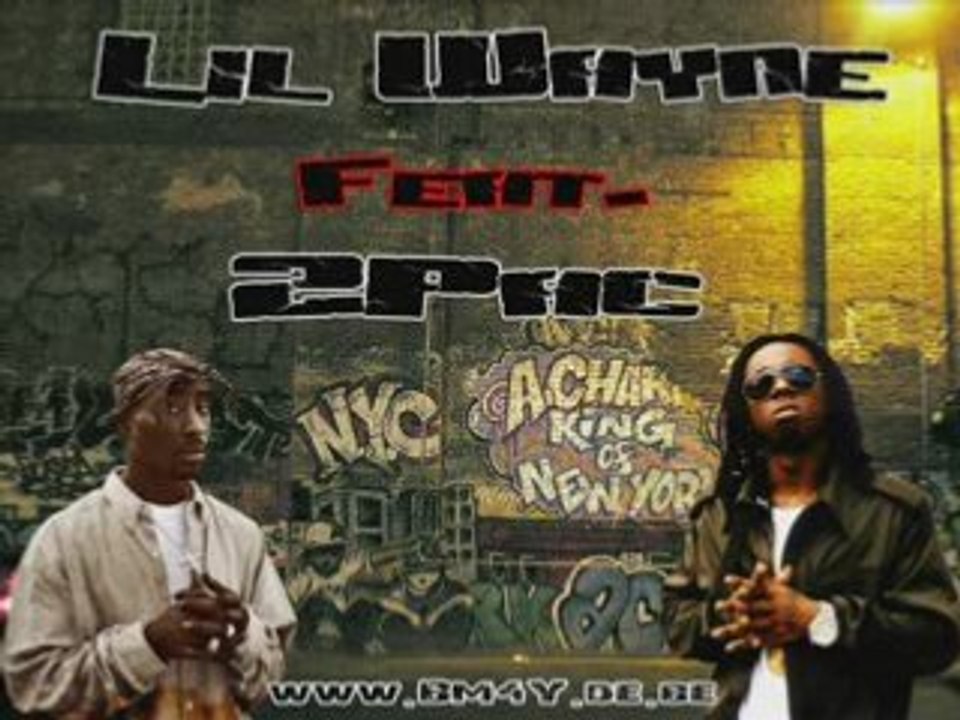 Lil Wayne Feat. 2Pac.