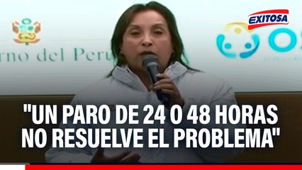 Dina Boluarte y su mensaje a los transportistas: "Un paro de 24 o 48 horas no resuelve el problema"