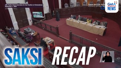 Saksi: (Part 2) Shortlist ng mga pagpipilian sa pagka-Ombudsman; 5-meter buffer zone mula sa Bogo Bay fault, inirekomenda; Mga nanawagang buksan sa publiko ang mga pagdinig ng ICI, nadagdagan