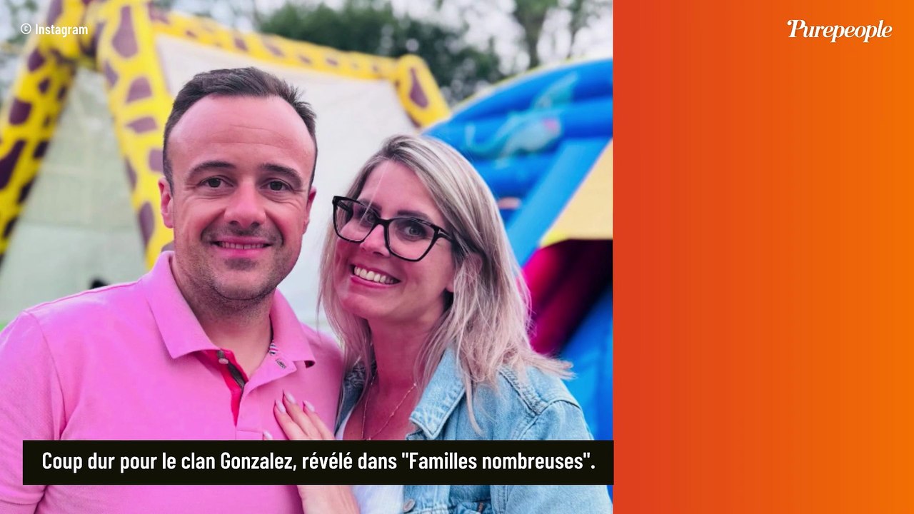 Franck et Mélanie Gonzalez (Familles nombreuses), un membre du clan a perdu la vie : "Elle nous a quittés en début d'après-midi"