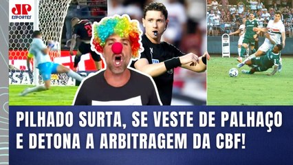 MEU DEUS! PILHADO SE VESTE DE PALHAÇO, SURTA e DETONA A ARBITRAGEM da CBF! | São Paulo x Palmeiras