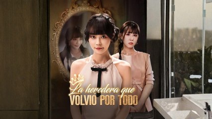 La Heredera Que Volvió Por Todo Completo En EspañO