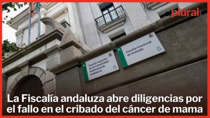 La Fiscalía andaluza abre diligencias por el fallo en el cribado del cáncer de mama