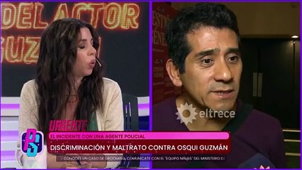 Osqui Guzmán denunció que una policía lo golpeó y lo discriminó por su color de piel: “Me dijo que yo era chorro"