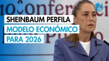 Sheinbaum perfila su modelo económico para 2026: Fortalecer infraestructura y bienestar