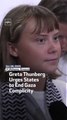 Greta Thunberg Urges States To End Gaza Complicity