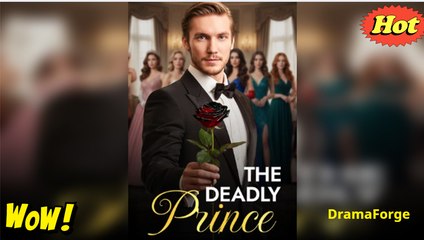 🎀The Deadly Prince Full Movie🎀