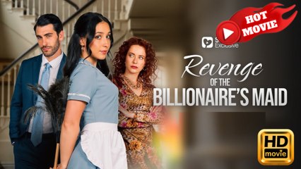 Revenge of Billionaires Maid  Full Movie HD - Drama ShortFilms Hot