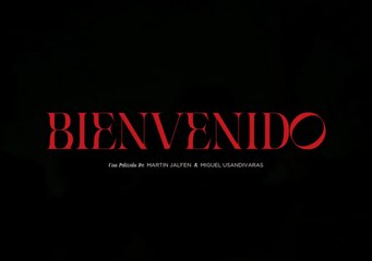 BIENVENIDO | Miguel Usandivaras, Martin Jalfen | Tráiler