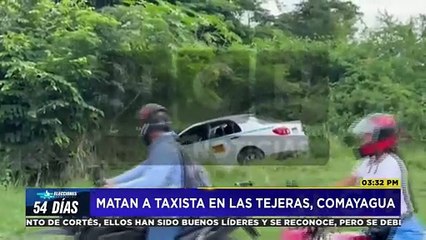 A disparos matan a taxista en Las Tejeras, Comayagua