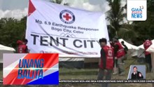 Tent cities sa Bogo at Medellin, itinayo para sa mga naapektuhan ng magnitude 6.9 na lindol | Unang Balita