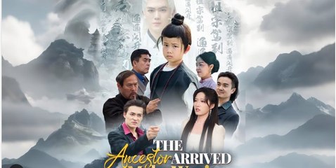 The Ancestor Arrived- Make Way! Full Chinese Drama -English Sub