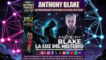 ANTHONY BLAKE RECOMENDANDO ESCUCHAR LA LUZ DEL MISTERIO