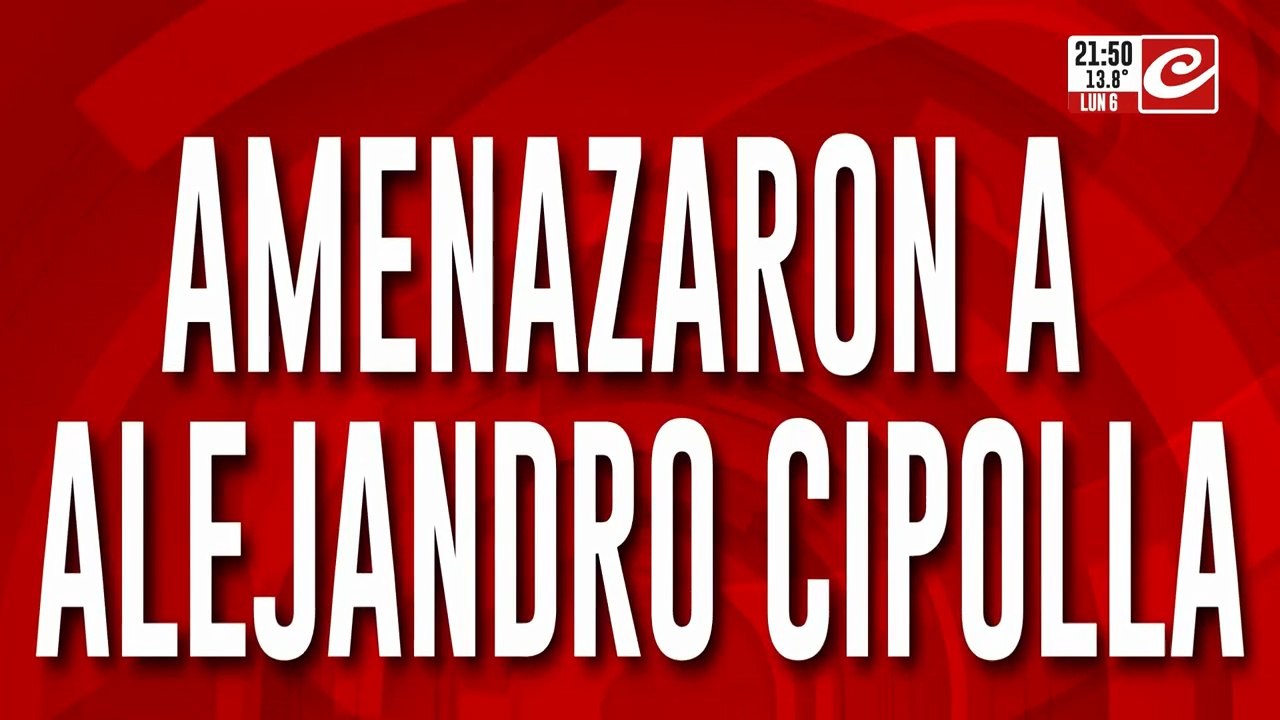Amenazaron a Alejandro Cipolla