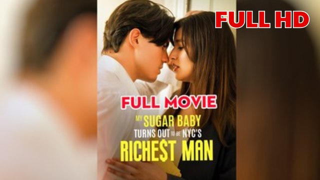 My Sugar Baby Turns Out to be LAs Richest Man FULL HD
