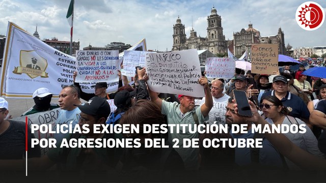Policías exigen destitución de mandos y seguridad en manifestaciones