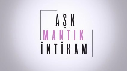 Любов Логика Отмъщение 1 Епизод 65