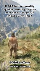If GTA had a morality system, would you play as a hero… or go full chaos every time?