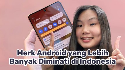 Ini Dia Merek Android Paling Diminati di Indonesia Tahun 2025