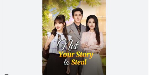 Not Your Story To Steal