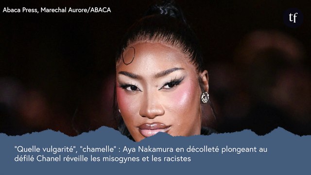 “Quelle vulgarité”, “chamelle” : Aya Nakamura en décolleté plongeant au défilé Chanel réveille les misogynes et les racistes