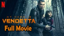 My Name Is Vendetta (2022) Watch HD