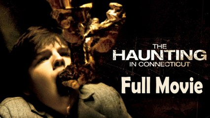 The Haunting in Connecticut (2009) Watch HD