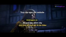 Tử Xuyên Phần 2 Tập 13 Vietsub Thuyết Minh