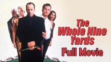 The Whole Nine Yards (2000) Watch HD