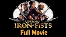 The Man with the Iron Fists (2012) Watch HD