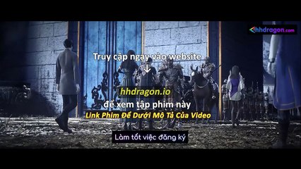 Tử Xuyên Phần 2 Tập 14 Vietsub Thuyết Minh Tiếng Việt