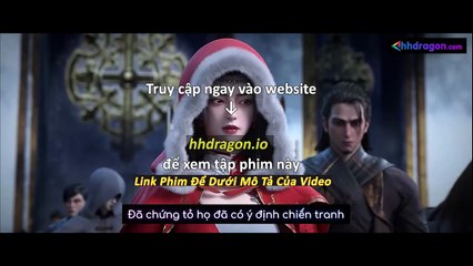 Tử Xuyên Phần 2 Tập 14 Vietsub Thuyết Minh Tiếng Việt