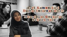 Hari Komunikasi Damai Internasional: Mengingat Kekuatan Sebuah Kata