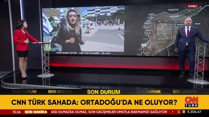 CNN TÜRK SAHADA: Orta Doğu’da ne oluyor?