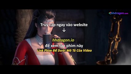Tử Xuyên Phần 2 Tập 14 Vietsub Thuyết Minh Tiếng Việt