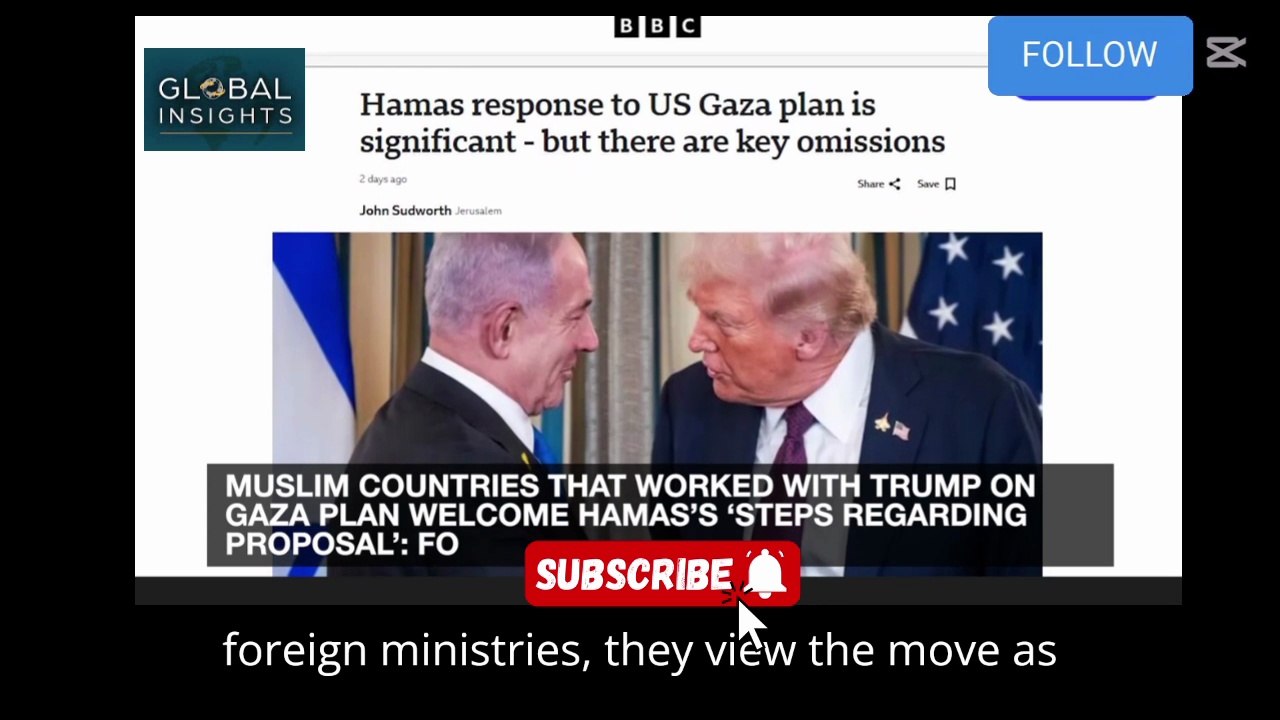 Muslim nations welcome Hamas step on GAZA peace Plan
