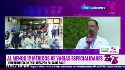 Al menos 12 médicos especialistas han renunciado del IHSS por falta de pago