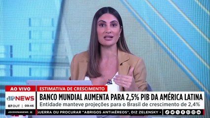 Banco Mundial aumenta para 2,5% PIB da América Latina; Alan Ghani comenta