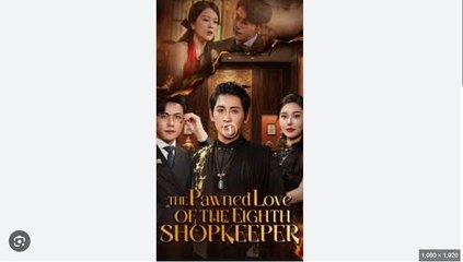 The Pawned Love Of The Eighth Shopkeeper Part 1