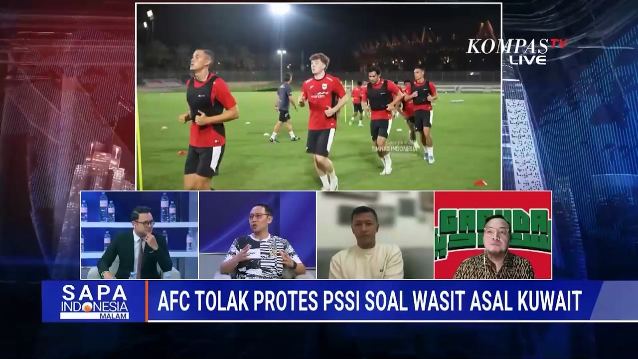 Analis Sepak Bola, Ketua Suporter Timnas dan Mantan Pemain Bahas soal Wasit Asal Kuwait | SAPA MALAM
