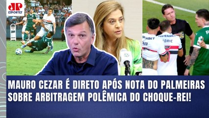 "É CONSTRANGEDORA essa NOTA DO PALMEIRAS! Eu APLAUDIRIA a Leila DE PÉ se..." Mauro Cezar FALA TUDO!