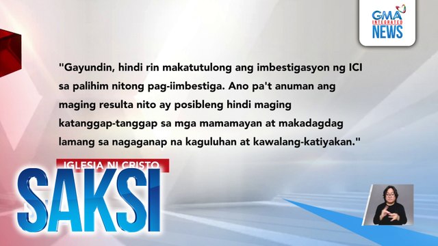 INC, nanawagang buksan sa publiko ang mga pagdinig ng ICI | Saksi