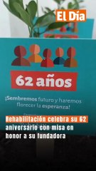 Rehabilitación celebra su 62 aniversario con misa en honor a su fundadora
