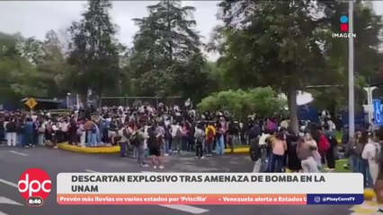 Amenazas de bomba provoca desalojo en dos planteles de la UNAM | DPC con Paola Rojas