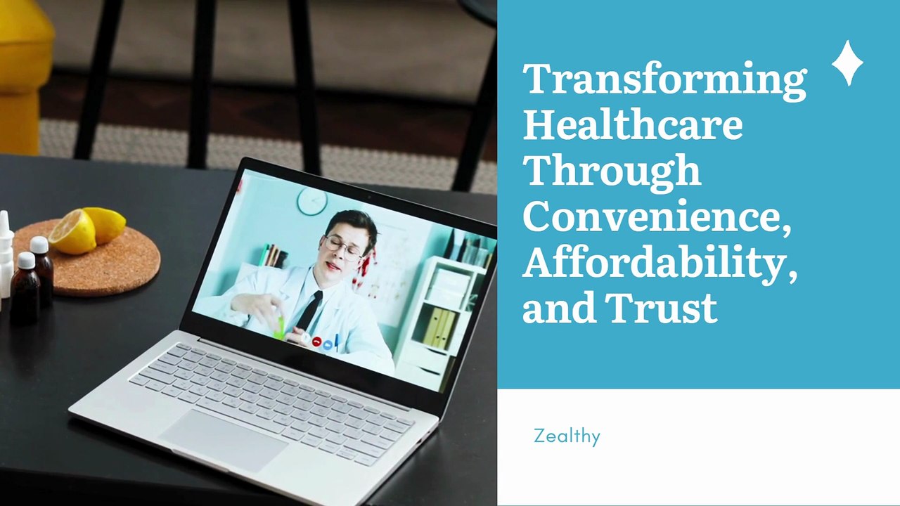 Healthcare in 15 Minutes: The Zealthy Way