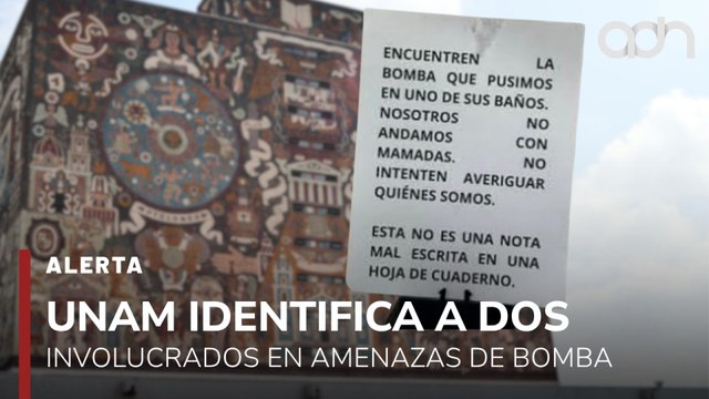 🚨¡Última Hora! La UNAM identifica a dos involucrados en amezanas de bomba falsa