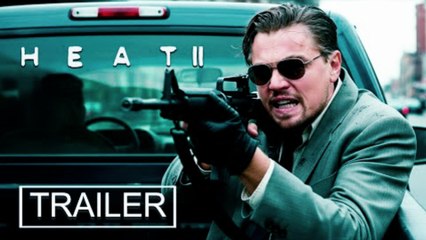 Heat 2 (2026) | New Trailer Concept | Leonardo DiCaprio, Adam Driver, Austin Butler