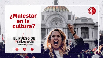 Sin CULTURA no hay TRANSFORMACIÓN: el pulso de la política cultural en México