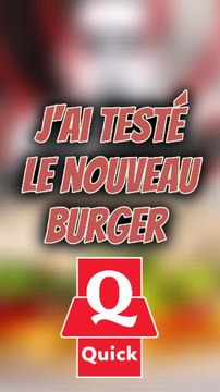 J’ai testé le nouveau burger Quick ! #Exclu #Degustation #Quick